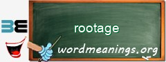 WordMeaning blackboard for rootage